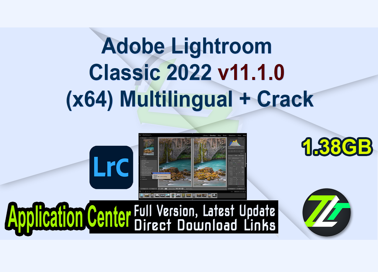 Adobe Lightroom Classic 2022 v11.1.0 (x64) Multilingual + Crack