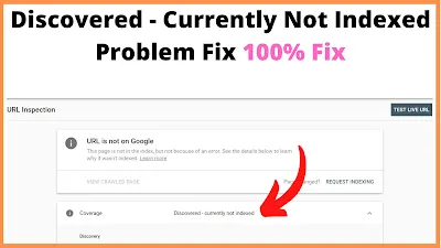 Discovered - Currently Not Indexed Problem Fix | ডিসকভার কারেন্টলি নট ইন্ডেক্স সমস্যার সমাধান