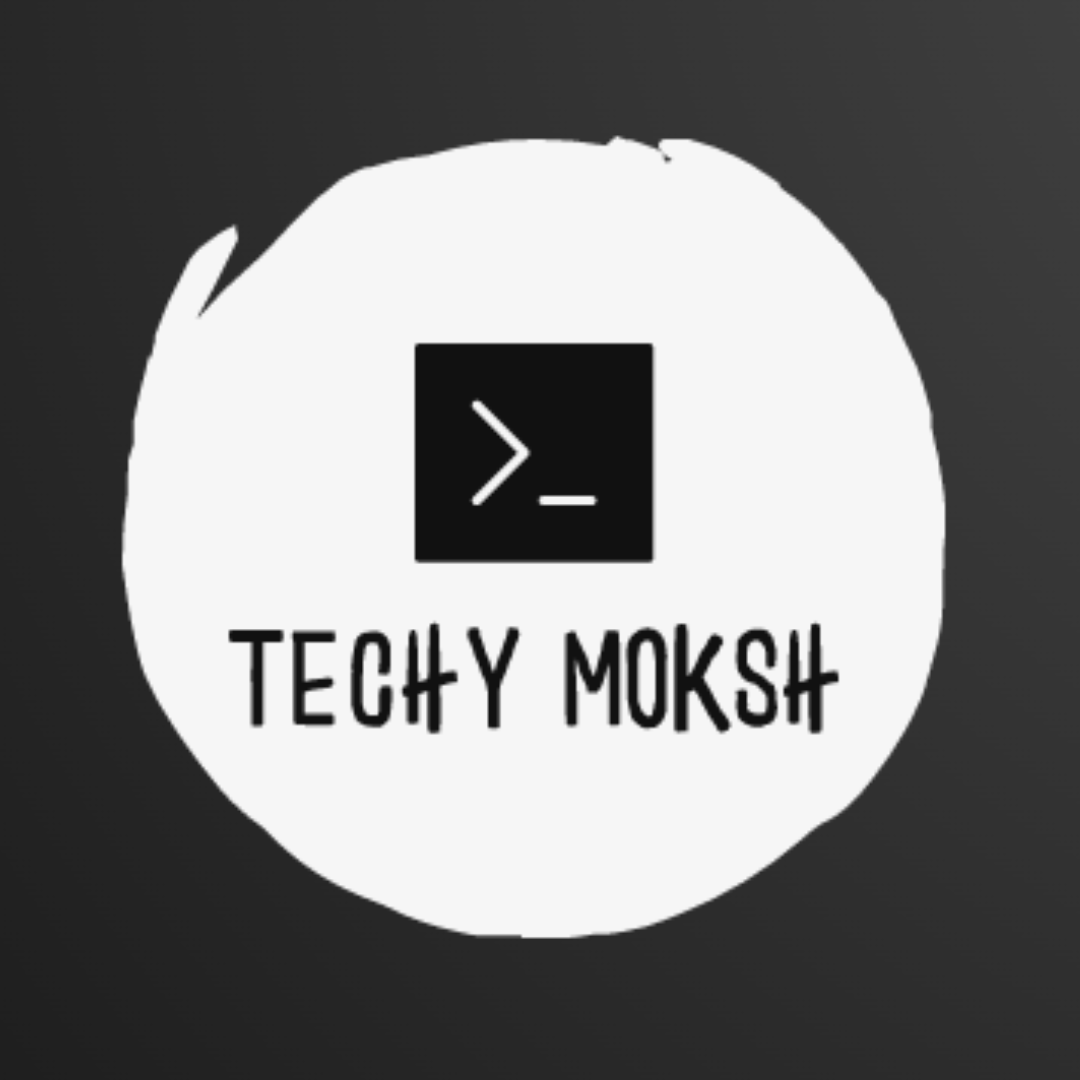 Techy Moksh