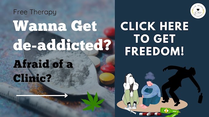Addiction: A Chosen Mistake! Free De-addiction without Rehabilitation Center