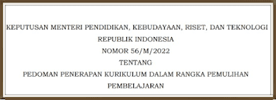 Kepmendikbudristek-Nomor-56/M/2022-Tahun-2022