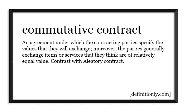 What is the Definition of Commutative Contract?