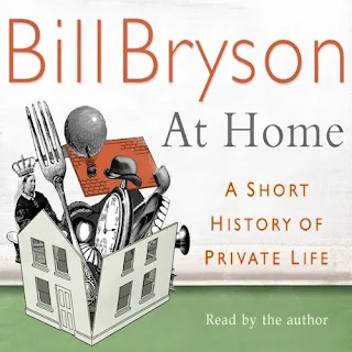 At Home - A Short History of Private Life by Bill Bryson audiobook cover