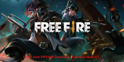 Emzet Dark VIP3 APK Download, Bisa Hack Akun FF?