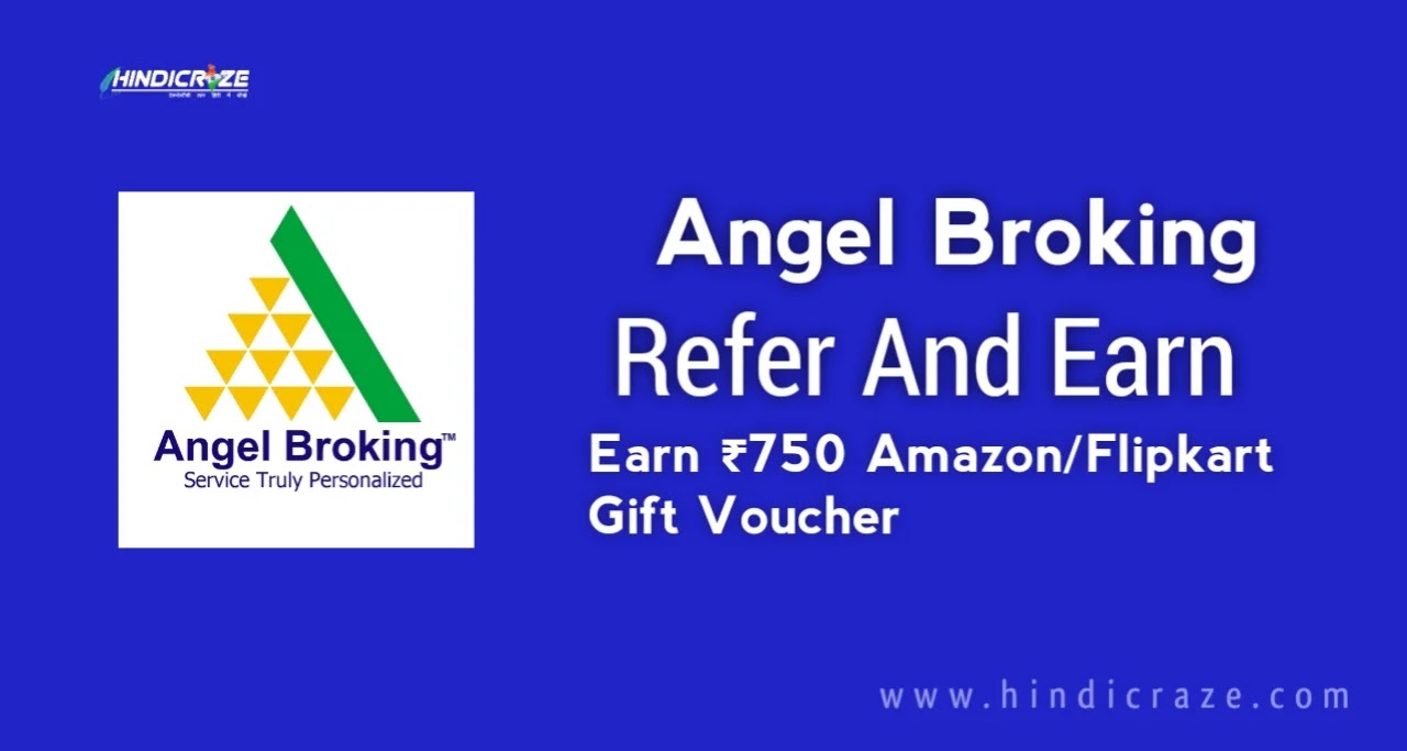 Angel Broking Refer and earn