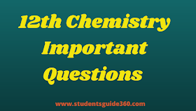 12th Chemistry Important Questions 2021-22