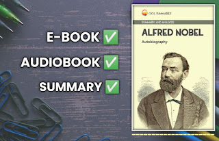 AUTOBIOGRAPHY OF ALFRED NOBEL