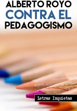 Contra el pedagogismo