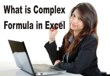 What is Complex Formula in Excel with Example in Hindi