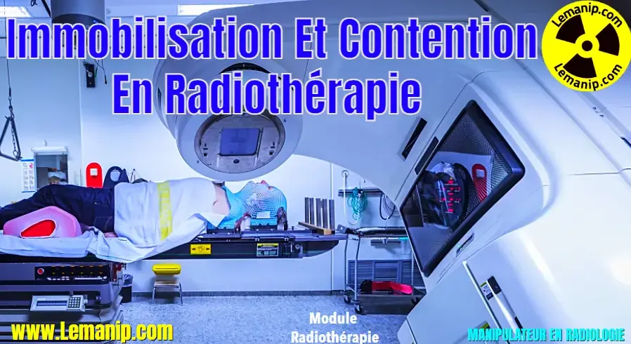 Immobilisation Et Contention En Radiothérapie