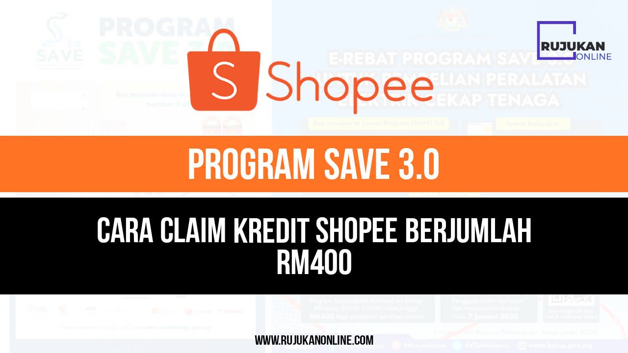 Save 3.0 Kredit Shopee RM400