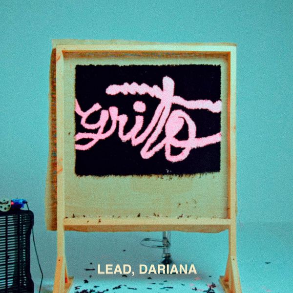 Lead (Feat.Dariana) – Grito 2021