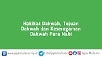 Hakikat Dakwah, Tujuan Dakwah dan Keseragaman Dakwah Para Nabi