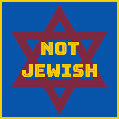 NOT JEWISH