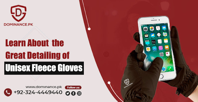 Fleece gloves, gloves, travel accessories, leather gloves, socks in Pakistan, jackets, backpack, biker gloves in Pakistan, travel accessory, cargo pants, dominance