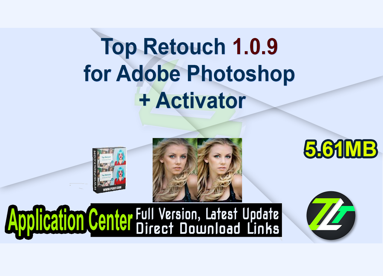 Top Retouch 1.0.9 for Adobe Photoshop + Activator