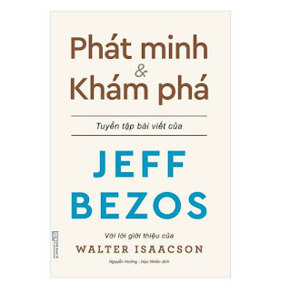 Phát minh & Khám phá - Những bài viết xuất sắc nhất về kinh doanh và cuộc sống của tỉ phú sáng lập - Jeff Bezos ebook PDF-EPUB-AWZ3-PRC-MOBI
