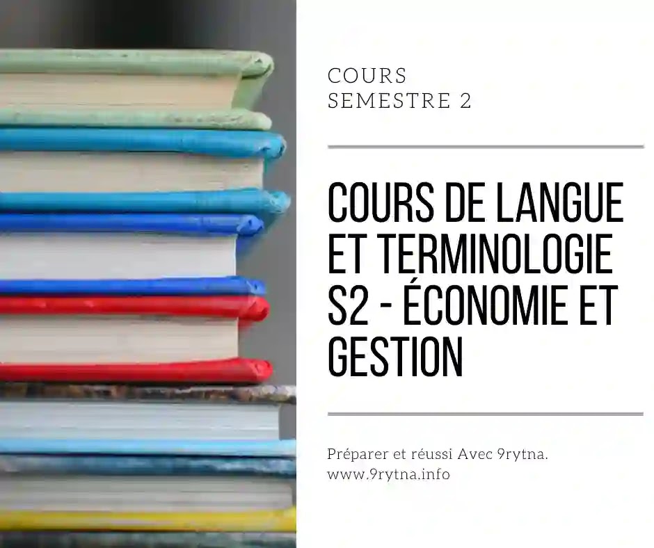 Cours de langue et terminologie S2 - Économie et gestion
