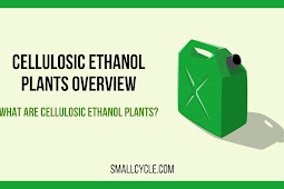 Cellulosic Ethanol Plants Overview
