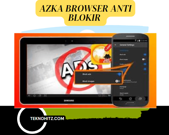Azka Browser Anti Blokir