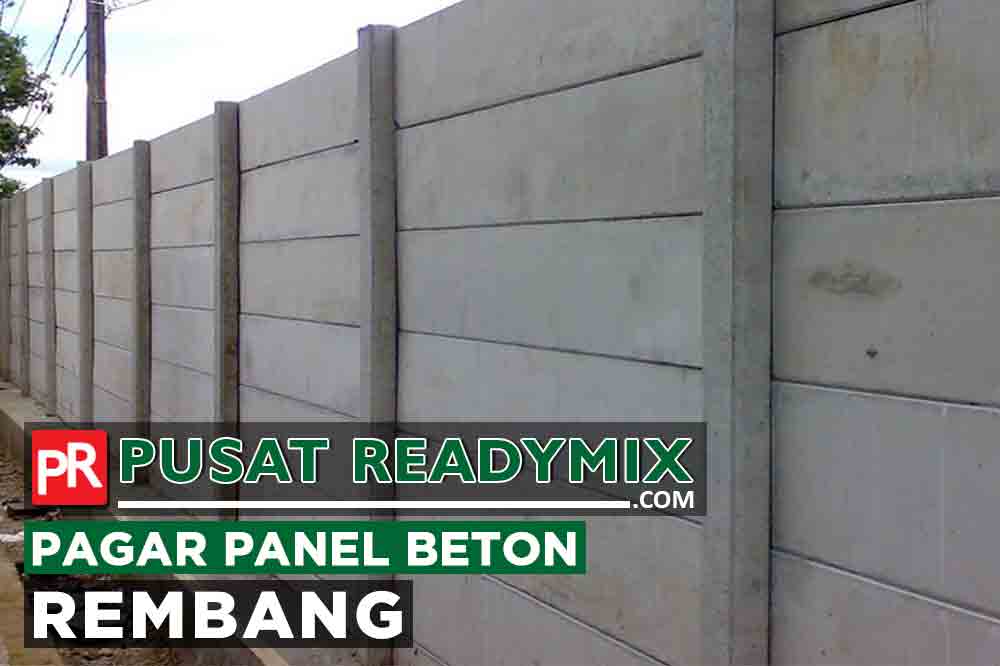harga pagar panel beton Rembang