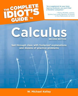 The Complete Idiot’s Guide to Calculus, 2nd Edition