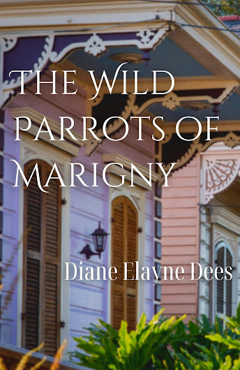 The Wild Parrots of Marigny is available to order from Amazon (and Barnes & Noble)