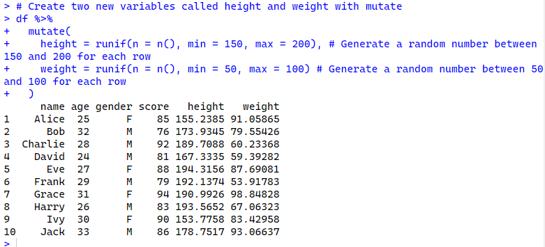 Create two new variables called height and weight with mutate using dplyr fucntion in R