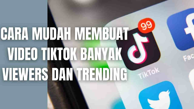 Cara Mudah Membuat Video TikTok Banyak Viewers Dan Trending Di dalam membuat video tiktok banyak viewers dan trending, ada beberapa langkah yang bisa dilakukan yang diantaranya adalah :  Selalu Mengikuti Tren Salah satu strategi yang bisa dilakukan untuk membuat video atau konten menjadi trending dan banyak viewers adalah dengan mengikuti tren yang ada, sebab kebanyakan dari penonton konten-konten tiktok senang mengikuti tren-tren yang ada.    Mengikuti Hashtag Yang Trending Penggunaan Hashtag benar dan baik pada setiap konten akan sangat berpengaruh untuk meningkatkan jumlah tayangan, apalagi jika yang hashtag yang digunakan adalah hahstag yang sedengan trending dan sesuai dengan konten.    Membuat Konten Original Konten original artinya adalah konten yang memang dibuat berdasarkan kreativitas si pemilik konten, jadi kembangkan kreativitas di dalam membuat video yang menarik dan keren, sebab setiap penonton menyukai konten yang original bukan reupload video orang lain.    Selalu Rajin dan Konsisten Membuat Konten Yang Menarik Dengan memberi motivasi yang luar biasa kepada diri sendiri akan membuat diri menjadi rajin dan konsisten, apalagi bila selalu membiasakan diri untuk mencari ide konten yang baik dan menarik, juga akan melatih kreativitas ke arah yang lebih baik lagi. Sehingga dengan hal ini kita akan semangat rajin memberikan konten-konten yang menarik dan baik kepada penonton tiktok, sebab para viewers tiktok suka dengan creator yang rutin mengupload konten terbaru.    Nah itu dia bagaimana cara mudah membuat video tiktok banyak viewers dan trending, melalui bahasan di atas bisa diketahui mengenai langkah-langkah membuat video tiktok yang trending dan banyka viewers. Mungkin hanya itu yang bisa disampaikan di dalam artikel ini, mohon maaf bila terjadi kesalahan di dalam penulisan, dan terimakasih telah membaca artikel ini."God Bless and Protect Us"