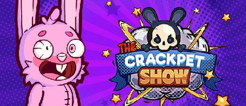 New Games: THE CRACKPET SHOW (PC) - Action Roguelite Shoot'em-up - Early Access