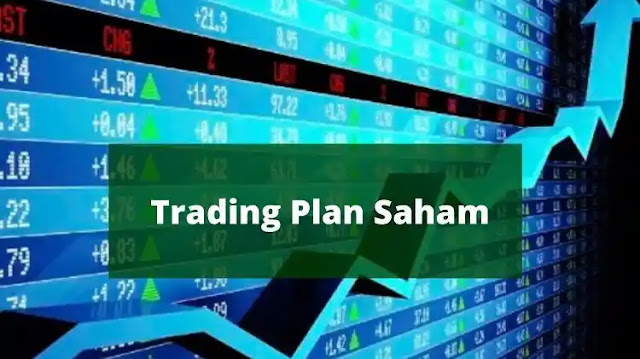 Trading Plan Saham