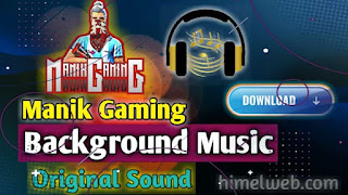 Manik Gameing Background Music