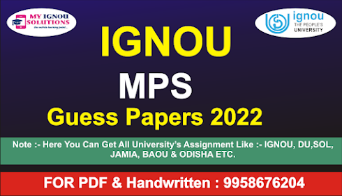 IGNOU MPS Guess Papers 2022 IGNOU MPS Guess Papers 2022 Download PDF,  MPA Solved Assignment , Guess Papers - IGNOU  MPA Solved