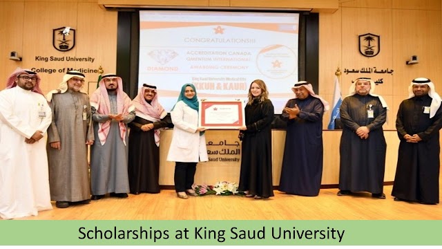 Scholarships at King Saud University Saudi Arabia KSA