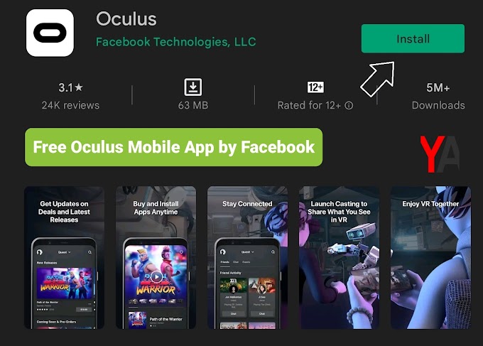 Install Free Oculus Mobile App by Facebook for experiencing VR