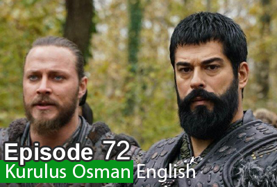 Kurulus Osman episode 72 With English Subtitles