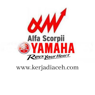 Lowongan Kerja PT Yamaha Alfa Scorpii Penempatan Takengon