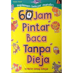 Metode Cepat Membaca Tanpa Mengeja dengan Buku Pintar 60 Jam