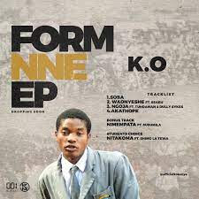 AUDIO | K.O Kenya – Form Nne EP FULL ALBUM Mp3 (Audio Download)