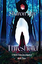 "Threshold" by Sharon Day