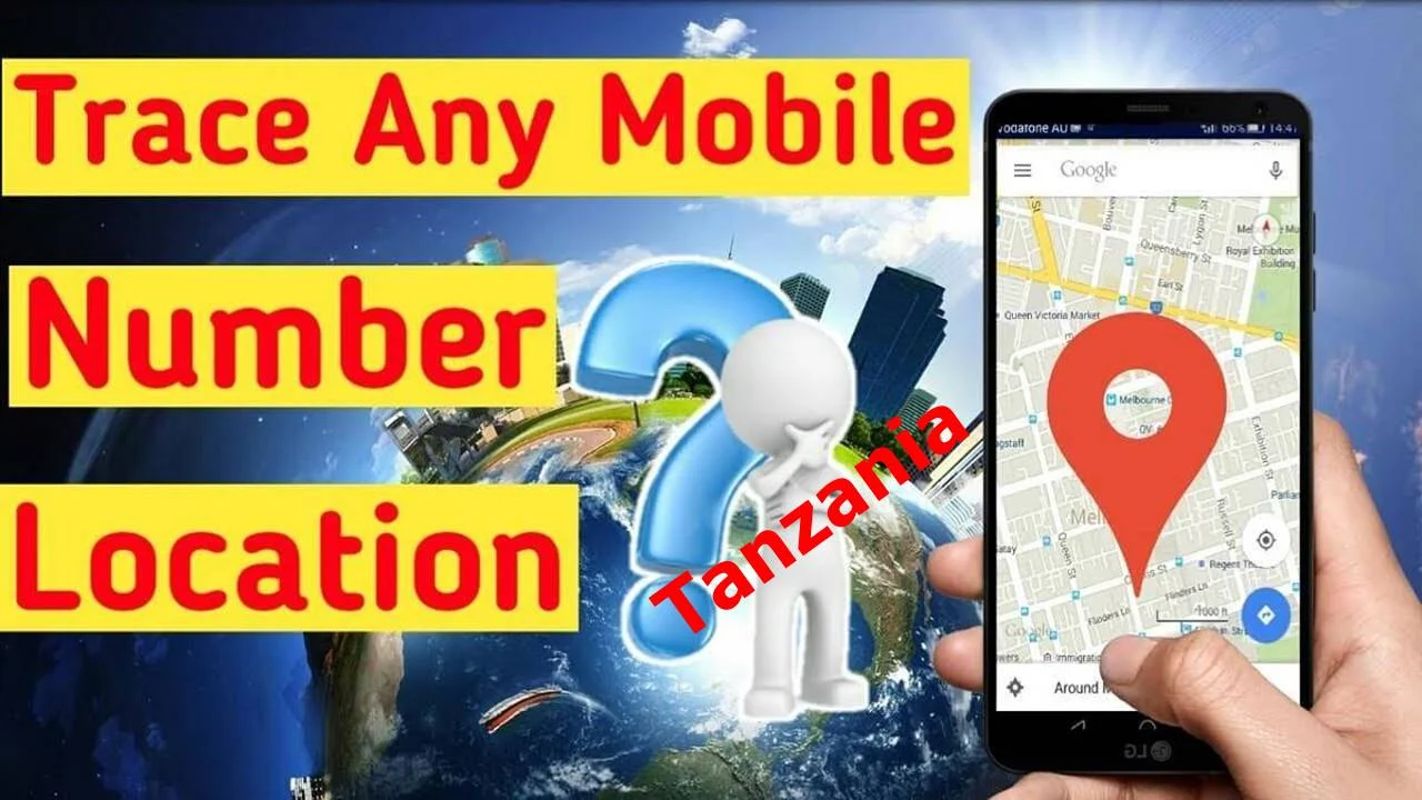 How to Track a Phone Number in Tanzania (Free Tracking)