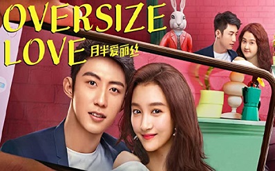 Oversize Love 2020 Full HD Movie Download 480p 720p and 1080p