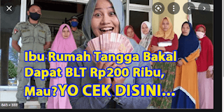 BLT Ibu Rumah Tangga Rp200 Ribu Kembali Disalurkan Februari 2022, Simak Cara Daftarnya Berikut ini