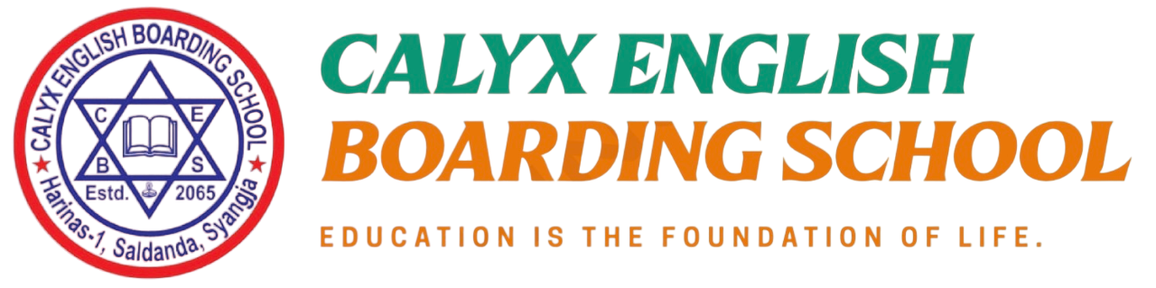 Calyx English Boarding School - Education is the foundation of life.