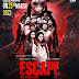 ഗായത്രി സുരേഷ് ,സർഷിക്ക് റോഷൻ ടീമിൻ്റെ സൈക്കോ ത്രില്ലർ " ESCAPE - The Dark Hunt " മാർച്ച് 25ന് തീയേറ്ററുകളിൽ എത്തും.