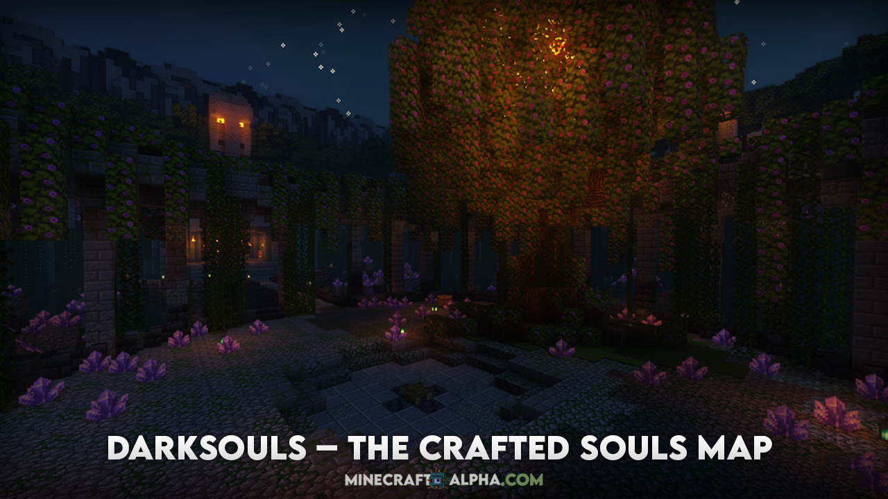 Darksouls – The Crafted Souls Map 1.18.1