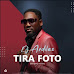 Dj Ardiles – Tira Foto (Amapiano Version) [Download]