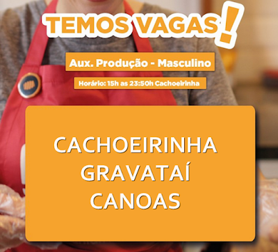 Vaga para Auxiliar de Produção em Cachoeirinha, Gravataí ou Canoas