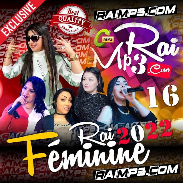 Télécharger Rai 2022 MP3 Féminine Vol 16 RaiMp3.Com