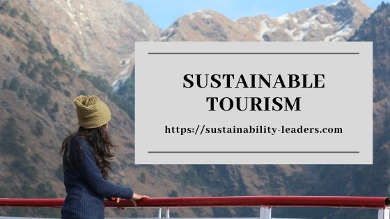 Sustainable Tourism